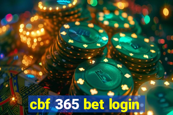 cbf 365 bet login